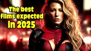 The best films expected in 2025  trailer 2025 [upl. by Willy]