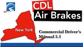 CDL Air Brakes S 51  New York State [upl. by Eenet]