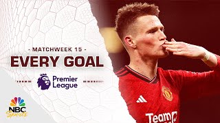 Every Premier League goal from Matchweek 15 202324  NBC Sports [upl. by Eciruam]