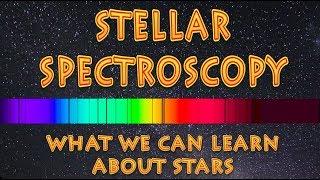 Stellar Spectroscopy  what can we learn about stars [upl. by Ellevel]