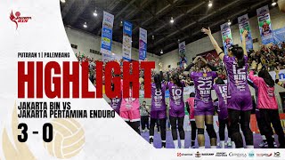 HIGHLIGHT JAKARTA BIN VS JAKARTA PERTAMINA ENDURO [upl. by Lumbard837]