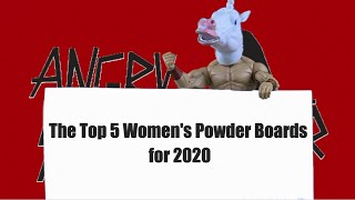 The Top 5 Womens Powder Snowboards For 2020 [upl. by Maurilia483]