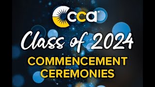 CCA Class of 2024 Graduation  Pittsburgh [upl. by Ursal]