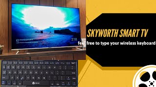 skyworth smart tv connect to wireless keyboard [upl. by Bonney297]