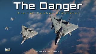 DCS F14 Cinematic  The Danger [upl. by Clova]