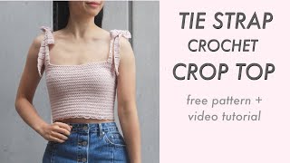 Crochet Crop Top with Tie Straps DIY Tutorial [upl. by Kikelia]