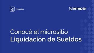 Conocé nuestro micrositio quotLiquidación de Sueldosquot [upl. by Ocer]