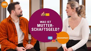 Mutterschaftsgeld Was ist das  nachgefragt  DAKGesundheit [upl. by Eelloh]