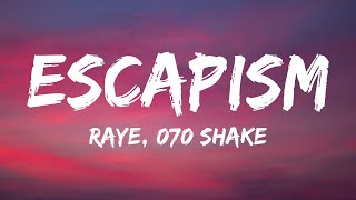 RAYE 070 Shake  Escapism Sped Up Lyrics [upl. by Einahpet]