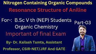 RESONANCE OF ANILINE AROMATIC AMINE HYBRIDE STRUCTURE NITROGEN CONTAINING ORGANIC COMPOUND [upl. by Peacock53]