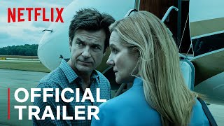 Ozark Season 3  Official Trailer  Netflix [upl. by Gaul202]