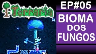 Sorte Azar e o Bioma dos Cogumelos  Aprendendo Terraria Ep  05 Gameplay PT  Brasil [upl. by Vickey]