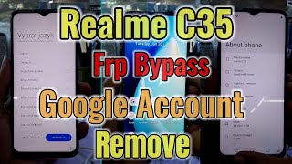 Realme C35  rmx3511 Android 13Frp Bypass  Google Account Remove Without PC [upl. by Polad563]