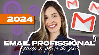 Como Criar um Email Profissional Para Sua Empresa em 2024  PASSO A PASSO FÁCIL [upl. by Odrawde997]