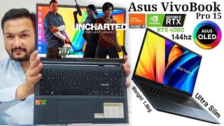 Asus VivoBook Pro 15 Ryzen 9 🦁RTX 4060🦁OLED 144hz For Creative  Review  GTA V amp Uncharted 4 Tested [upl. by Willett]