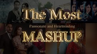 OST Mashup  Do Bol Raqs e Bismil  Dil Mom Ka Diya Mery Pas Tum Ho Ishq Hai  Pakistani Drama [upl. by Adnahcal]