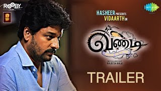 Vandi  Official Trailer  வண்டி  Vidharth Chandini  Rajeesh Bala  Sooraj S Kurup  Snegan [upl. by Diogenes]