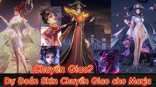 Trang Phục Nào Sẽ Chuyển Giao Cho Marja  Arena of Valor  Honor of Kings [upl. by Houghton]