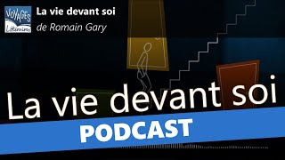 Podcast littéraire  La vie devant soi un roman de Romain Gary [upl. by Affra]