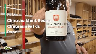 Wine Review Chateau Mont Redon Chateauneuf du Pape Le Plateau 2016 [upl. by Eecak]