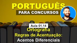 Aula 0114  Português  Ortografia  Regras de Acentuação  Acentos Diferenciais  Questões [upl. by Bogosian699]