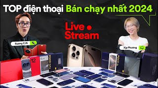 TOP điện thoại bán chạy 2024 lại là iPhone Vật Vờ Studio livestream [upl. by Matthieu347]