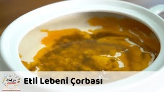 Etli Lebeni Çorbası Tarifi [upl. by Rede]