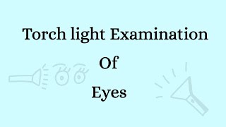 Torch light examination of eyes in Tamil [upl. by Kei]