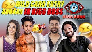 ADNAAN WILD CARD ENTRY IN BIGG BOSS  KATARIA VS ADNAAN  VADA PAU GIRL  BIGG BOSS OTT 3 [upl. by Dorelia]