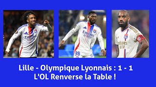 Lille  Olympique Lyonnais  1  1 Débrief [upl. by Agueda]