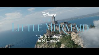 The Little Mermaid  quotThe Scuttlebuttquot In 20 Languages [upl. by Ilrahc316]