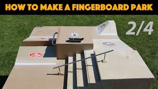 HOW TO BUILD A FINGERBOARD PARK TUTORIAL 24 [upl. by Ylicic]