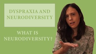 Dyspraxia and neurodiversity [upl. by Socha]