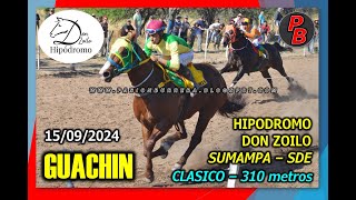 GUACHIN HIPODROMO DON ZOILO  SUMAMPA SDE 150924 [upl. by Mchenry885]