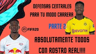 JÓVENES PROMESAS DEFENSAS CENTRALES para tu Modo Carrera PARTE 2 con ROSTRO REAL [upl. by Roeser58]