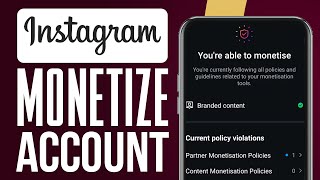 How To Monetize Instagram Account 2024 StepByStep Tutorial [upl. by Aron]