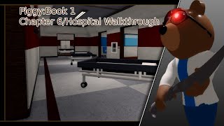 PiggyBook 1Chapter 6Hospital Walkthrough [upl. by Arundell]