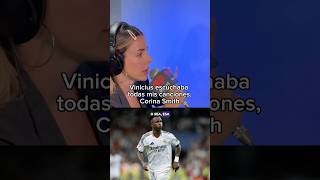 “Vinicius escuchaba TODAS mis canciones” Corina Smith y su cercanía con el jugador del Real Madrid [upl. by Ihtraa775]