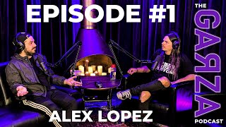 Alex Lopez  ExSUICIDE SILENCE  Garza Podcast 1 [upl. by Adnih]