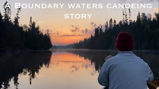 A BOUNDARY WATERS CANOEING STORY A Back in the Woods Adventure [upl. by Llevol]