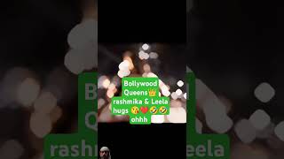 Bollywood queens rashmika amp Leela 😘🫡 love bollywood tamil dance wedding music song sreeleela [upl. by Hadria51]