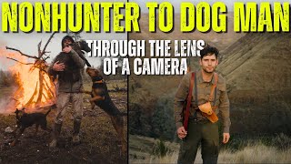 Nonhunter to Dog Man  Through the Lens of a Camera  HXP 485 [upl. by Macy]