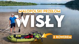 Spływ Wisłą z ROWEREM i nocleg na wyspie 🚴‍♂️💨 Małopolski Przełom Wisły [upl. by Issac]