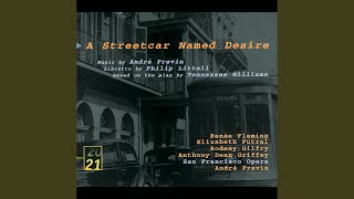 Previn A Streetcar named desire  Act 1  Scene 1 quotThey told me to take a streetcar named [upl. by Retniw]