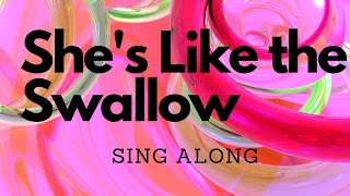 Shes Like the Swallow  Lyrics  Sing Along  ABRSM [upl. by Eidderf]