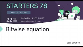 Bitwise equation  Codechef starters 78 [upl. by Lawtun]