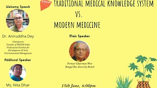 Traditional medical knowledge system Vs Modern medicine [upl. by Lenwood]