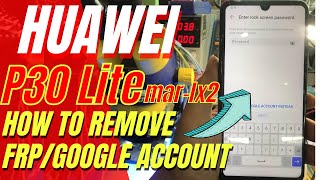 Huawei P30 Lite marlx2 frp google account bypass  unlocktool  tutorial [upl. by Giffer800]