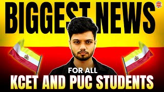 Biggest News for all KCET and PUC Students [upl. by Lu380]