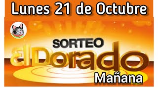 Resultado EL DORADO MAÑANA Lunes 21 de Octubre de 2024 [upl. by Atinahc]